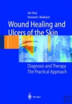 Bertrand.pt - Wound Healing And Ulcers Of The Skin