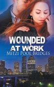 Wounded At Work