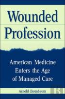 Wounded Profession