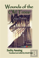 Wounds Of The Old Trees