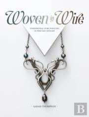 Woven In Wire