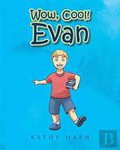 Wow, Cool! Evan
