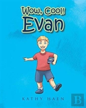 Wow, Cool! Evan