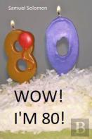 Wow! I'M 80!