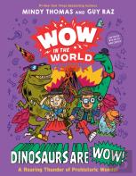 Wow In The World: Dinosaurs Are Wow!