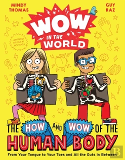 Bertrand.pt - Wow In The World: The How And Wow Of The Human Body