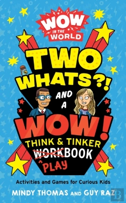 Bertrand.pt - Wow In The World: Two Whats?! And A Wow! Think & Tinker Playbook