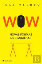 WOW - Novas Formas de Trabalhar