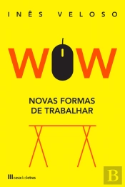 WOW - Novas Formas de Trabalhar