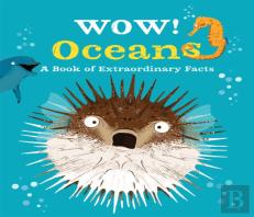 Wow! Oceans