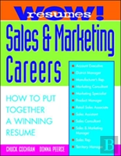 Wow! Resumes For Sales And Marketing Careers