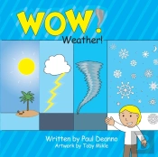 Wow! Weather!
