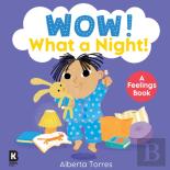 Wow! What A Night!