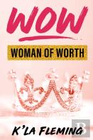 Wow - Woman Of Worth