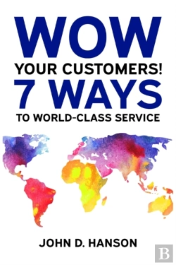 Bertrand.pt - Wow Your Customers! 7 Ways To World-Class Service