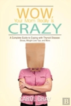 Bertrand.pt - Wow, Your Mom Really Is Crazy