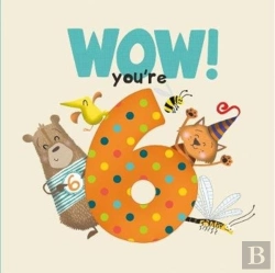 Bertrand.pt - Wow! You'Re Six Birthday Book