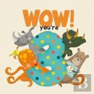 Wow! You'Re Three Birthday Book