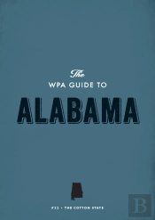 Wpa Guide To Alabama