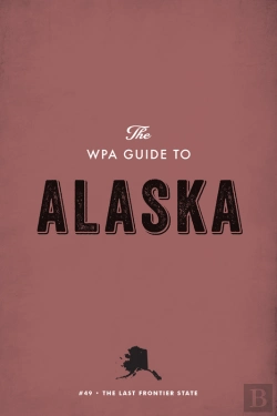 Bertrand.pt - Wpa Guide To Alaska