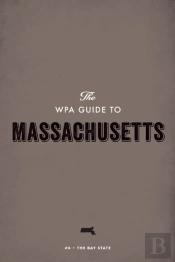 Wpa Guide To Massachusetts