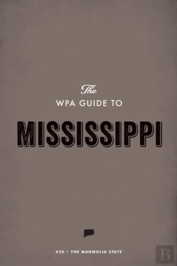 Bertrand.pt - Wpa Guide To Mississippi