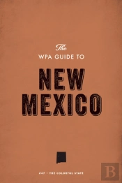 Wpa Guide To New Mexico