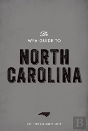 Wpa Guide To North Carolina