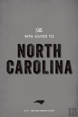 Bertrand.pt - Wpa Guide To North Carolina