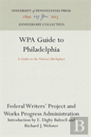 Wpa Guide To Philadelphia