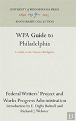 Bertrand.pt - Wpa Guide To Philadelphia