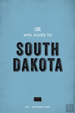 Bertrand.pt - Wpa Guide To South Dakota