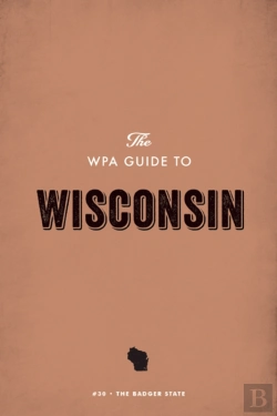 Bertrand.pt - Wpa Guide To Wisconsin