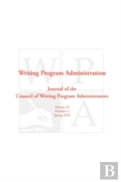 Wpa: Writing Program Administration 33.3