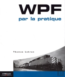 Bertrand.pt - Wpf Par La Pratique