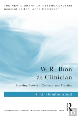 Bertrand.pt - W.R. Bion As Clinician