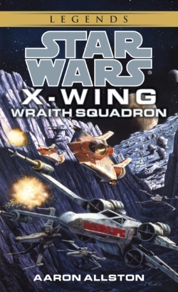 Bertrand.pt - Wraith Squadron: Star Wars Legends (Wraith Squadron)