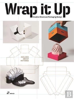 Bertrand.pt - Wrap It Up. Creative Structural Packaging Design /Anglais