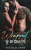 Wrapped In Chains