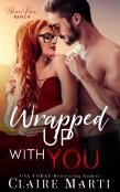Wrapped Up With You