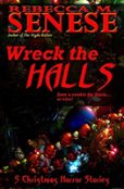 Wreck The Halls