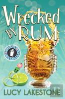 Wrecked By Rum
