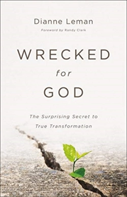 Bertrand.pt - Wrecked For God Â€“ The Surprising Secret To True Transformation