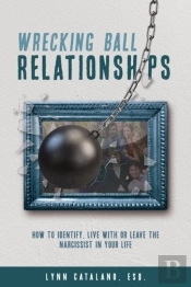 Wrecking Ball Relationships