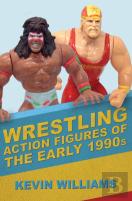 Wrestling Action Figures Of The Early 1990s