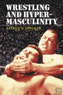 Bertrand.pt - Wrestling And Hypermasculinity