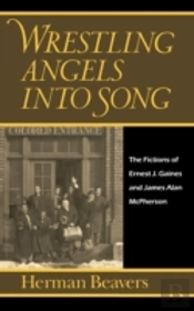 Wrestling Angels Into Song