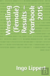 Wrestling (Female) Results - Yearbook 2015