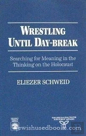 Wrestling Until Daybreak