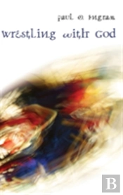 Wrestling With God